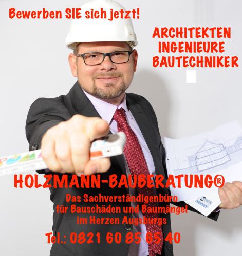Stellenangebot-Sachverstandiger-Ingenieur-Architekt-Bautechniker-Augsburg-Holzmann-Bauberatung